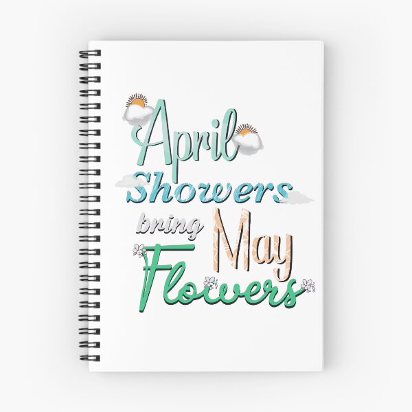 Item preview, April Showers bring May Flowers Colorful Quote designed and sold by CorAleArt.