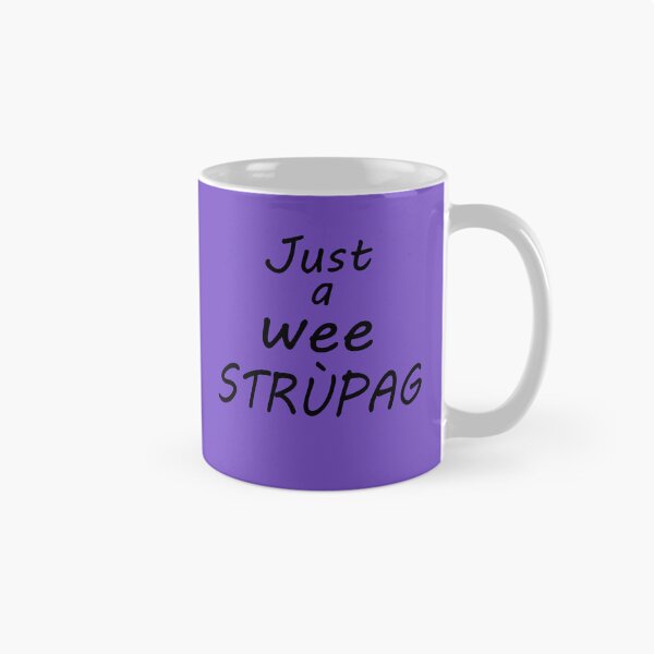 Item preview, Just a wee strùpag Scottish gaelic phrase mug Heather Purple designed and sold by GaelicEveryDay.