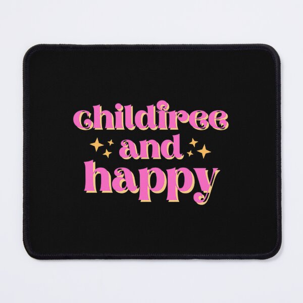 Item preview, Childfree & Happy – Sparkle Mode On designed and sold by SelinaLeffler.