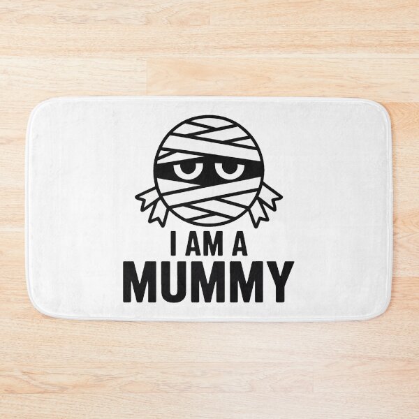 Item preview, I Am A Mummy designed and sold by SelinaLeffler.