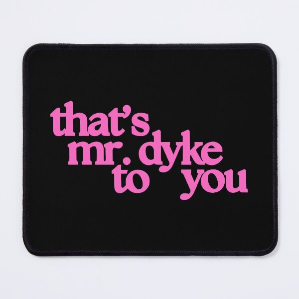 Item preview, that's mr. dyke to you designed and sold by meltycatart.