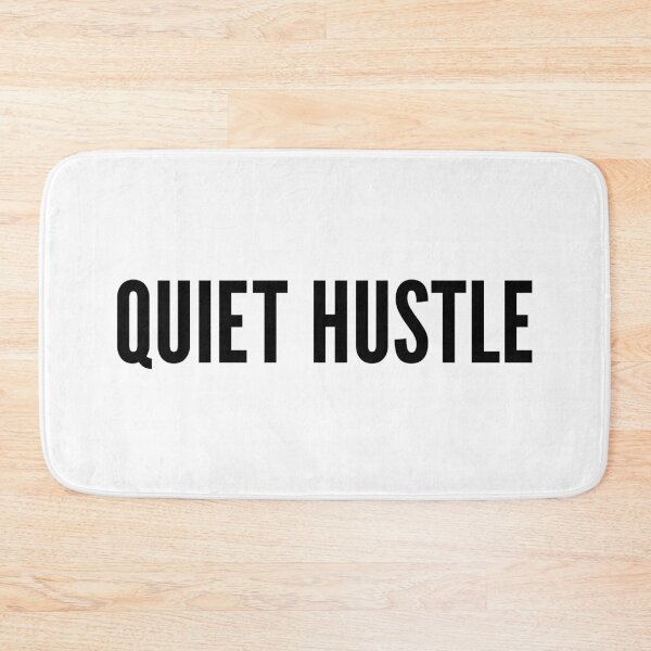 Item preview, Quiet Hustle | Hard Work Mindset | Motivational designed and sold by FilipeFerreira.