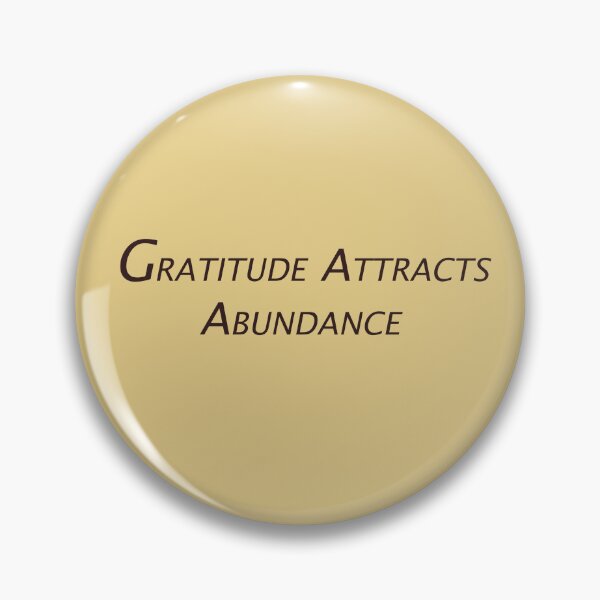 Item preview, Gratitude Attracts Abundance – Positive Mindset Quote Design designed and sold by ArtNestVerse.