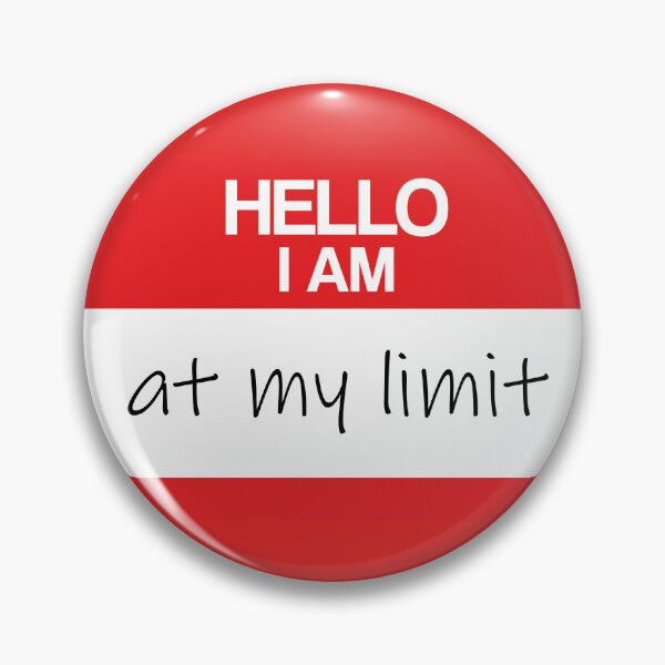 Item preview, Hello, i am at my limit designed and sold by ValeSalmo.