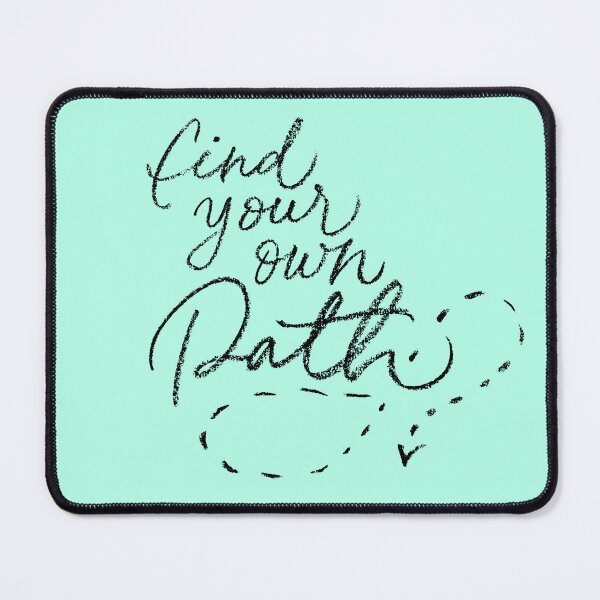 Item preview, Find Your Own Path designed and sold by WarriorsArmour.