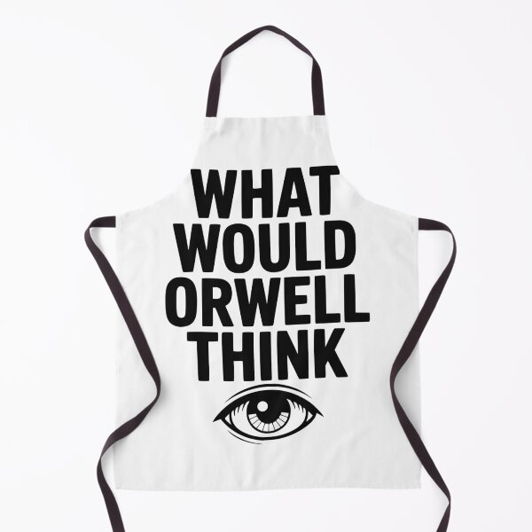Item preview, What Would Orwell Think designed and sold by Frank Ring.