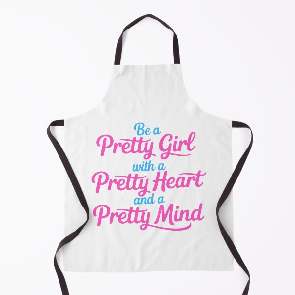 Item preview, Be a Pretty Girl With a Pretty Heart and a Pretty Mind designed and sold by PMCreative.