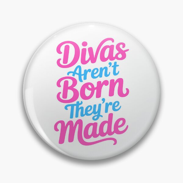 Aperçu de l'œuvre Les divas ne naissent pas, elles le deviennent ! Pink Girly créée et vendue par PMCreative.