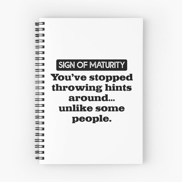 Item preview, SIGN OF MATURITY designed and sold by TeeCodes.