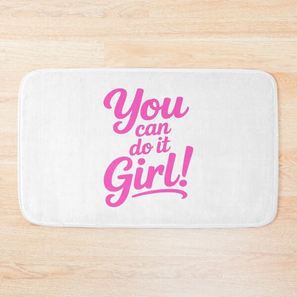 Item preview, You can Do It Girl! Pink Girly designed and sold by PMCreative.