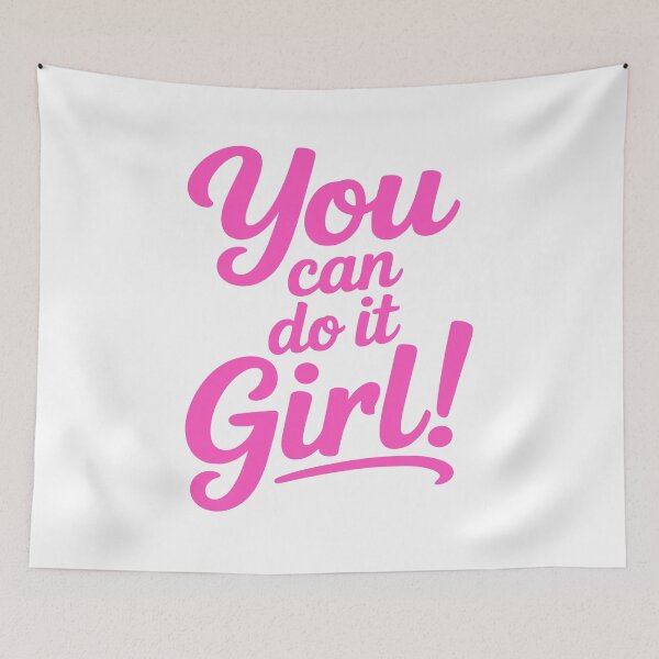 Item preview, You can Do It Girl! Pink Girly designed and sold by PMCreative.