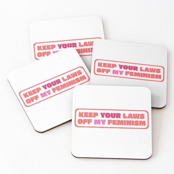 Item preview, Keep Your Laws Off My Feminism Bumper Feminist Quote designed and sold by AngieArt-.