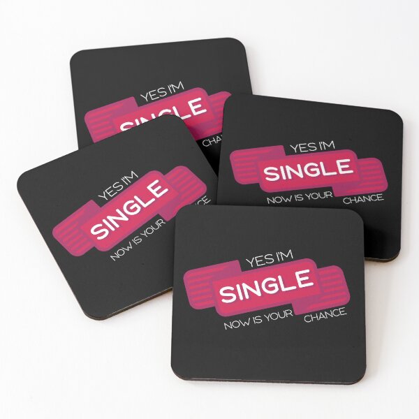 Item preview, Yes I'm Single Now Is Your Chance funny dating shirt designed and sold by EnserioTees.