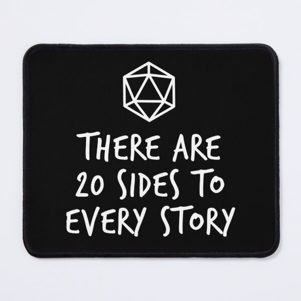 Item preview, There Are 20 Sides To Every Story - Dungeons And Dragons designed and sold by yuxqvvuic20.