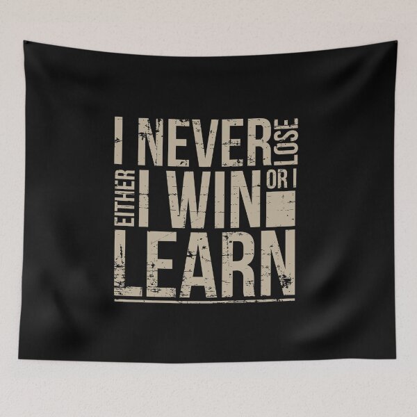 Item preview, Entrepreneur - I Never Lose Either I Win Or I Learn.png designed and sold by overstyle.
