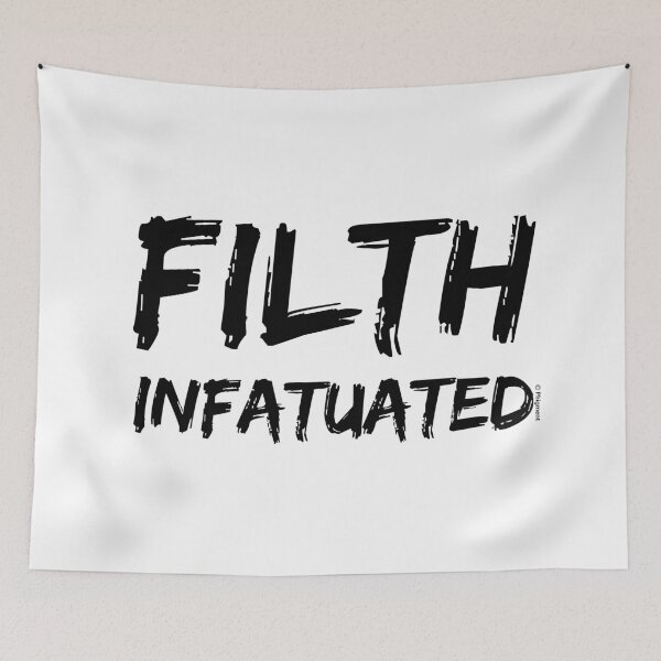 Item preview, FILTH INFATUATED [FIRESTARTER LYRIC] The Prodigy [Black] designed and sold by phigment-art.