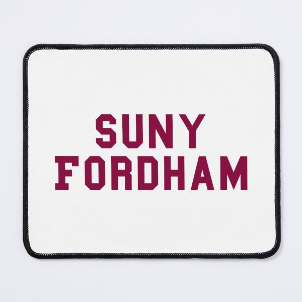 Item preview, Fordham Univeristy - SUNY Fordham - Parody designed and sold by A Parolldy.