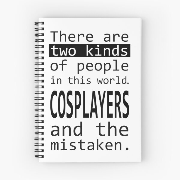 Item preview, Dos tipos de personas: COSPLAYERS y el equivocado designed and sold by GetItGiftIt.
