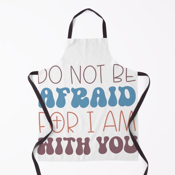 Item preview, Do not be afraid for I am with you designed and sold by artcultreone.