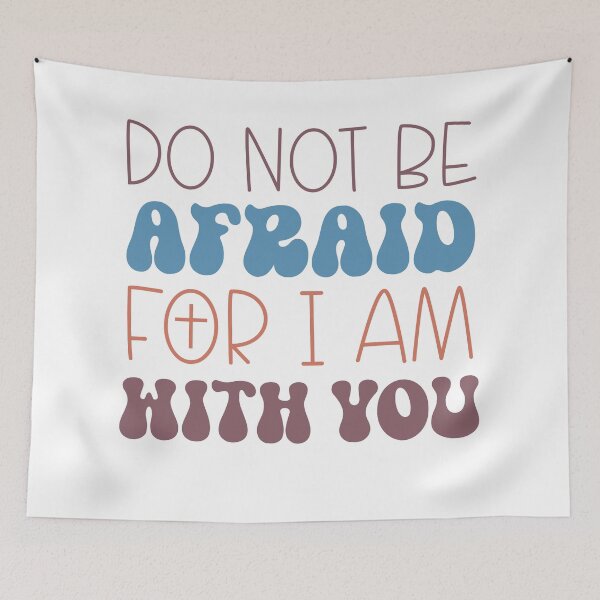 Item preview, Do not be afraid for I am with you designed and sold by artcultreone.