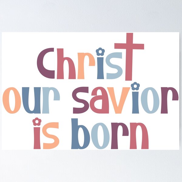 Item preview, Christ our savior is born designed and sold by artcultreone.