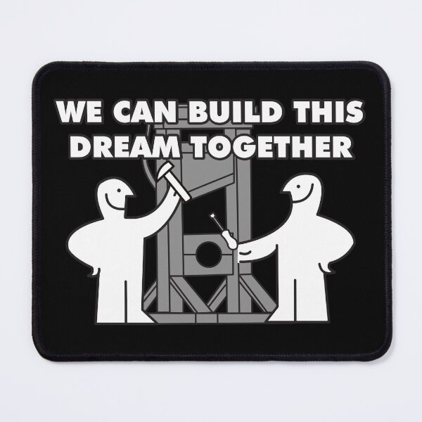 Item preview, We can build this dream together designed and sold by remerasnerdas.