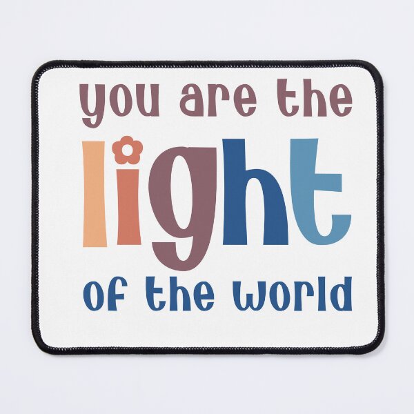 Item preview, You are the light of the world designed and sold by artcultreone.