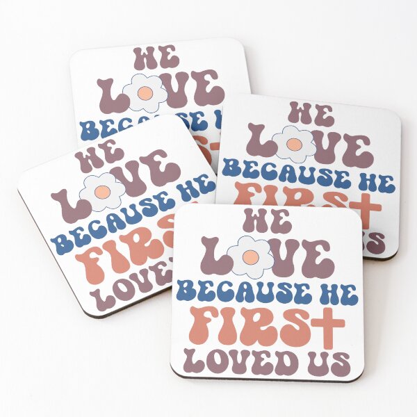 Item preview, Because He first loved us designed and sold by artcultreone.