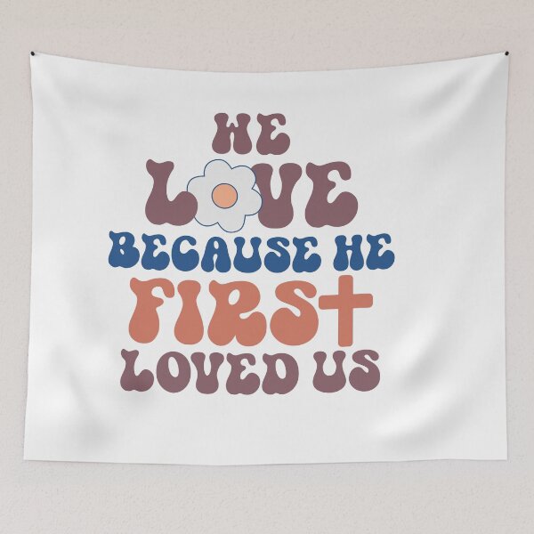 Item preview, Because He first loved us designed and sold by artcultreone.
