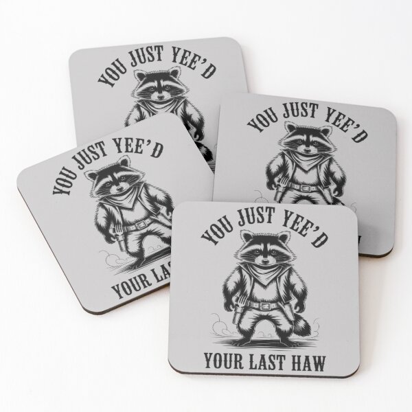 Item preview, Funny Cowboy Raccoon You Just Yee’d Your Last Haw Design designed and sold by love3617.