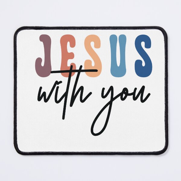 Item preview, Jesus with you designed and sold by artcultreone.