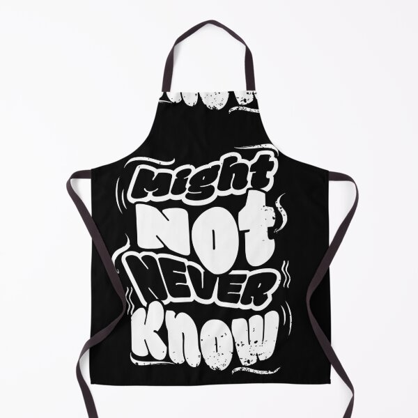 Item preview, Might not never know designed and sold by CoronazCreations.