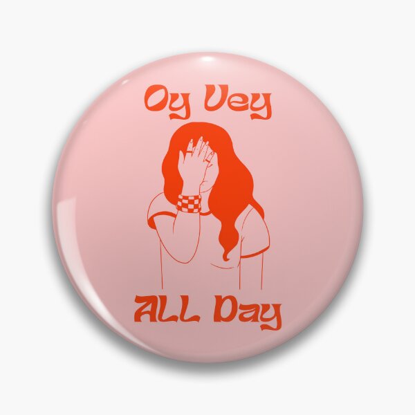 Item preview, OY VEY ALL DAY designed and sold by oddwonders.
