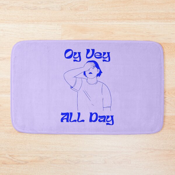 Item preview, OY VEY ALL DAY designed and sold by oddwonders.