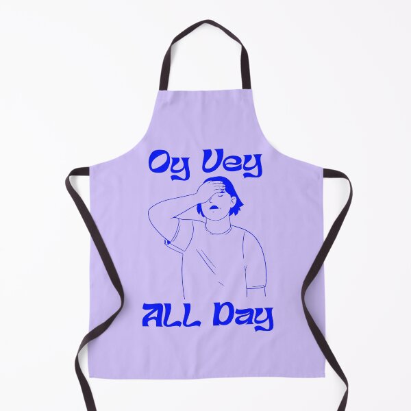 Item preview, OY VEY ALL DAY designed and sold by oddwonders.