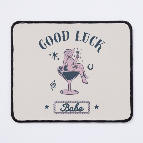 Item preview, Good Luck, Babe designed and sold by artshapedbox.