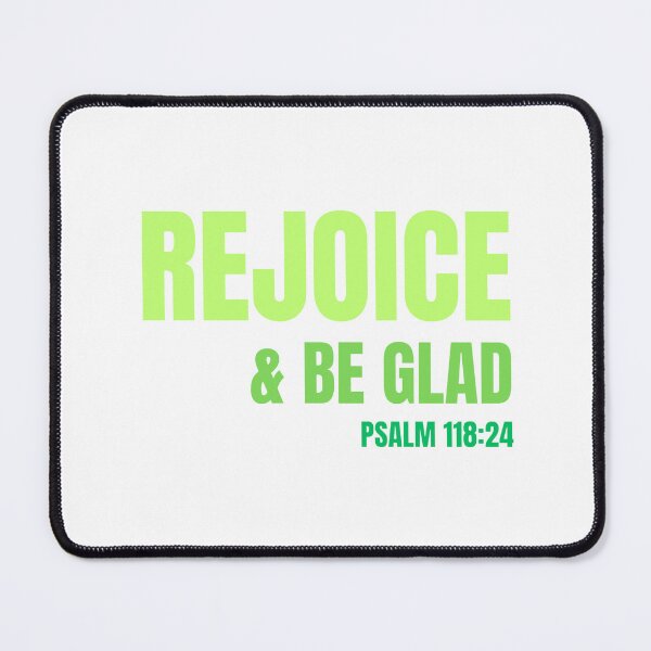 Item preview, Rejoice & Be Glad – Psalm 118:24 Christian Bible Verse designed and sold by LMB0717.