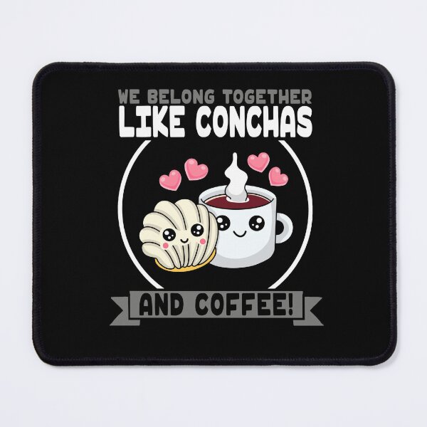 Item preview, We Belong Together Like Conchas and Coffee designed and sold by eternallygifted.