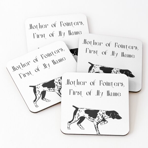 Item preview, Mother of Pointers, First of My Name designed and sold by Foxy Candy.