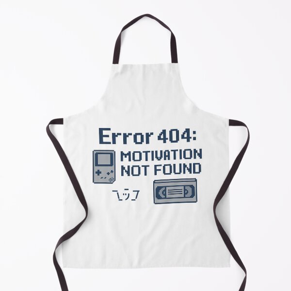 Item preview, Error 404 Motivation Not Found – Retro Tech Gamer Meme Design designed and sold by Dragonfly-10.