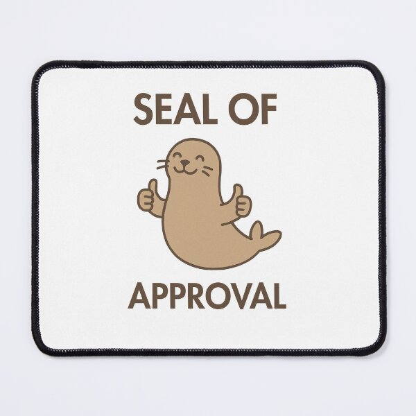 Item preview, Seal of Approval designed and sold by Friendly Tee Shop.