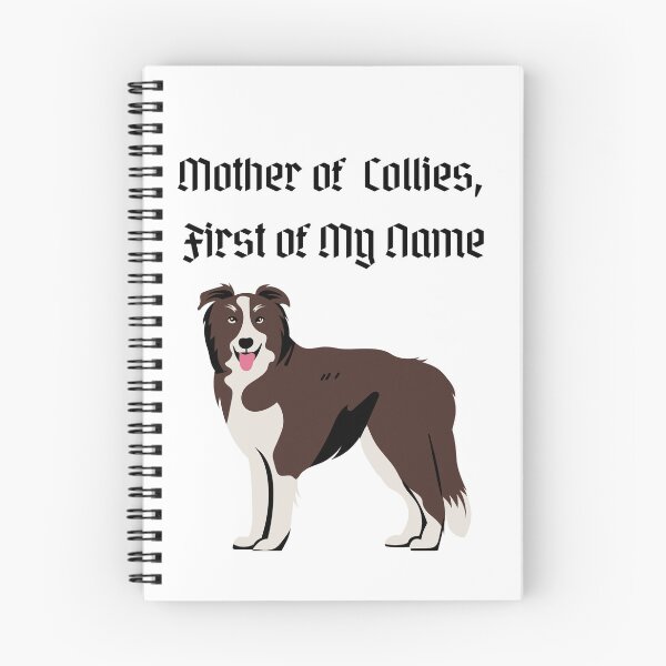 Item preview, Mother of Collies, First of My Name designed and sold by Foxy Candy.