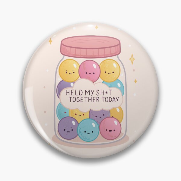 Item preview, Held My Sh*t Together Today - Funny Jar of Emotions Gumball designed and sold by pixelated_echoes.