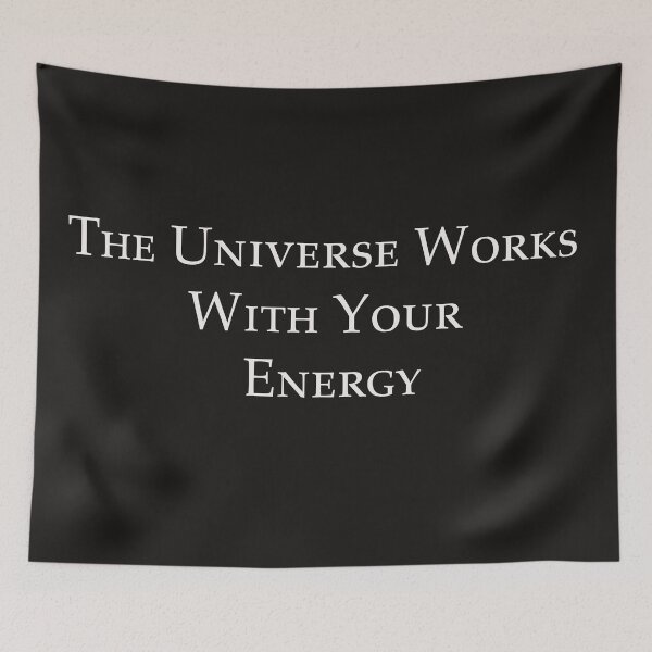Item preview, The Universe Works With Your Energy – Spiritual Mindset Quote Design designed and sold by ArtNestVerse.