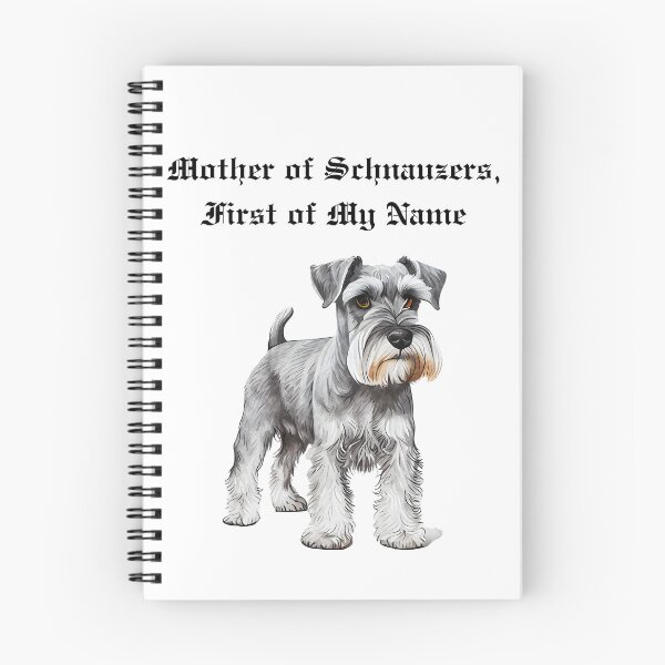 Item preview, Mother of Schnauzers, First of My Name designed and sold by Foxy Candy.