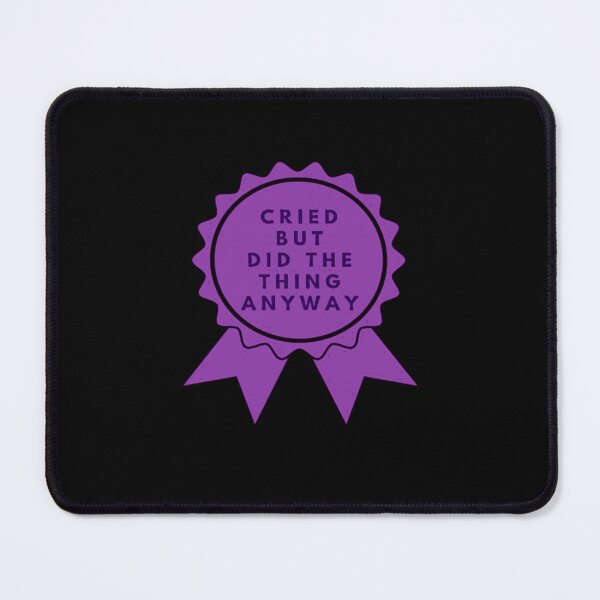 Item preview, Did The Thing Anyway Purple | Badge of Honor Motivational Quote designed and sold by creativerooney.