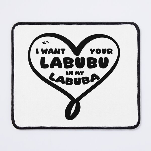 Item preview, I want your labubu in my labuba - Funny labubu meme designed and sold by Unle4shed-Store.