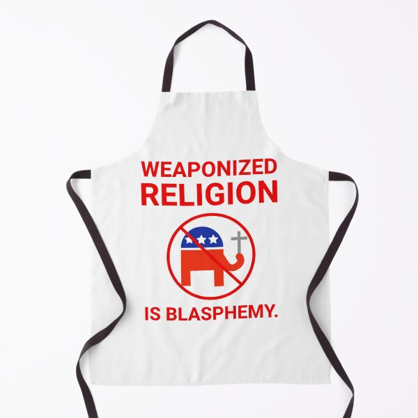 Item preview, Weaponized religion is blasphemy designed and sold by Rachel the Artist .