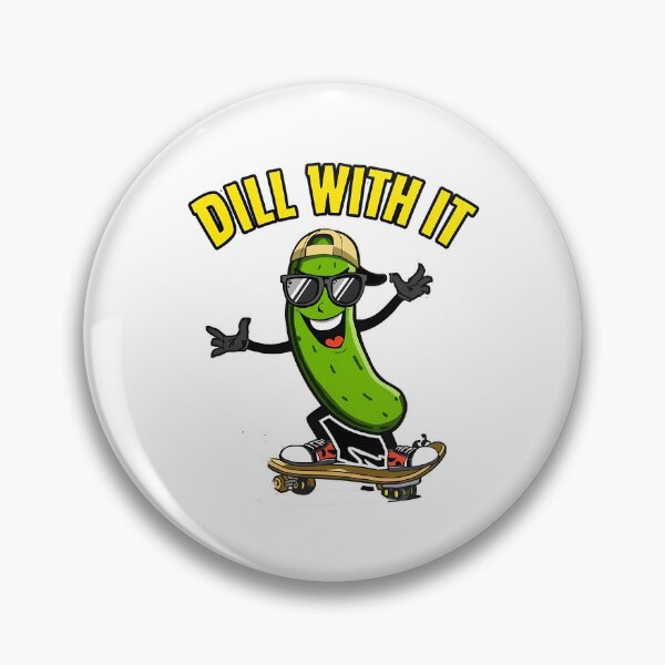 Item preview, Dill With It Funny Pickle Skateboard Pun Design designed and sold by ArtDesignTp.