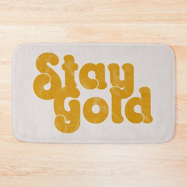 Item preview, Stay Gold designed and sold by artshapedbox.
